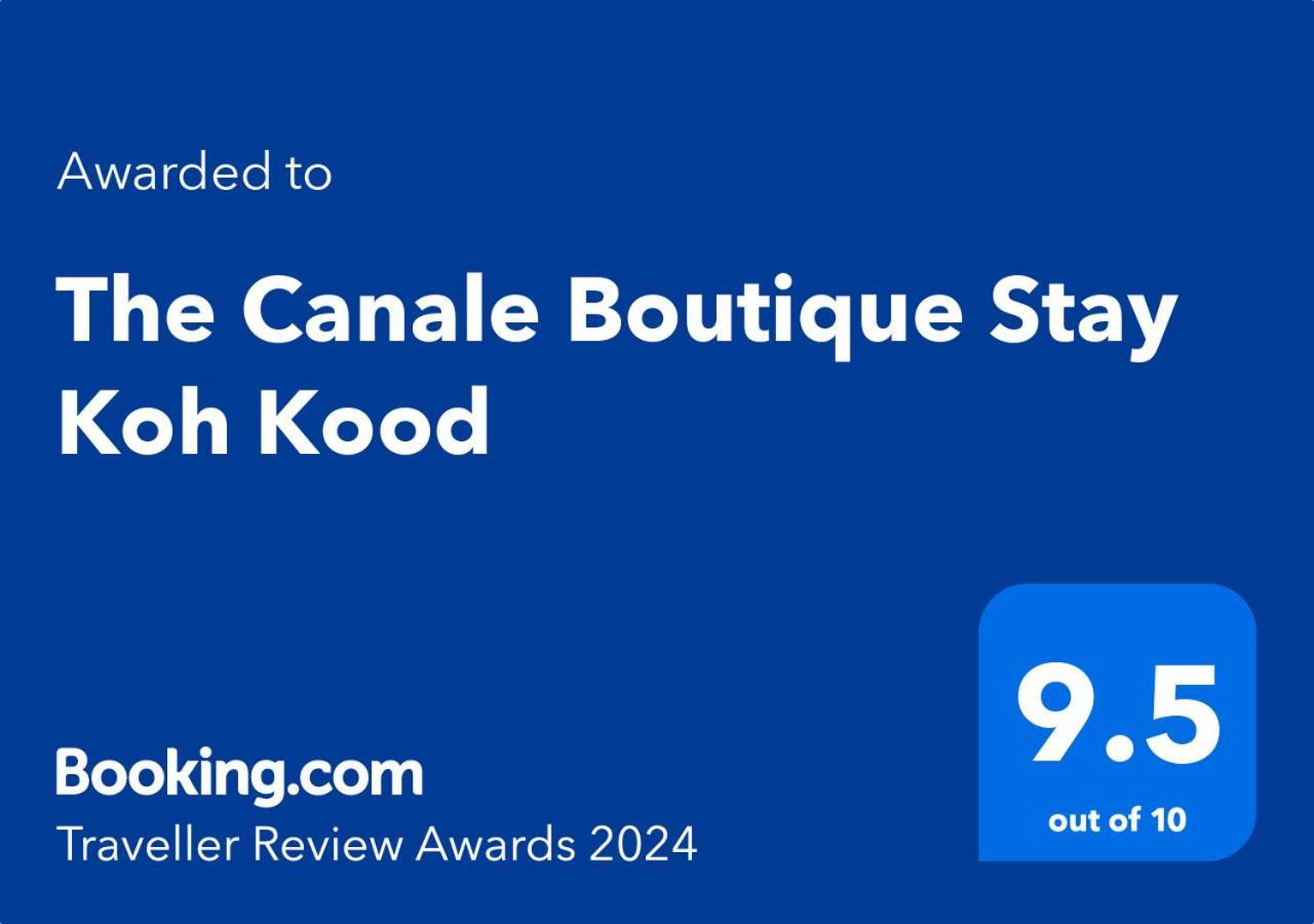 The Canale Boutique Stay Koh Kood Ko Kut Exterior photo